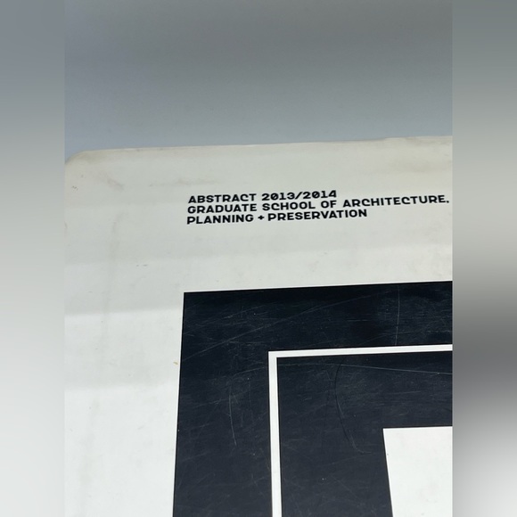 HTF ABSTRACT 2013 - 2014 Columbia University GSAPP Architecture Book - Picture 2 of 11